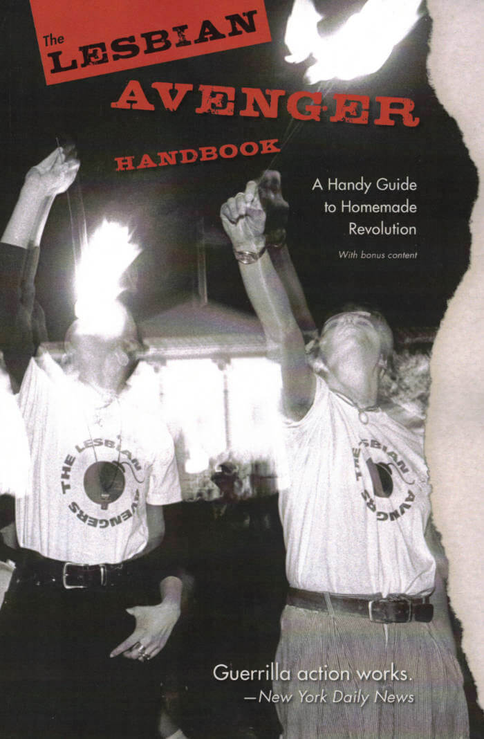 The Lesbian Avenger Handbook