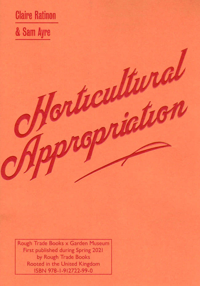 Horticultural Appropriation