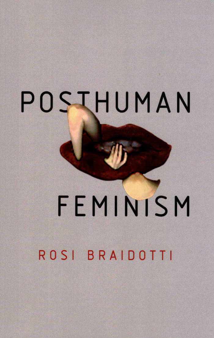 Posthuman Feminism