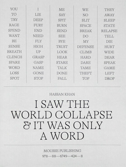 I saw the world collapse and it was only a word
