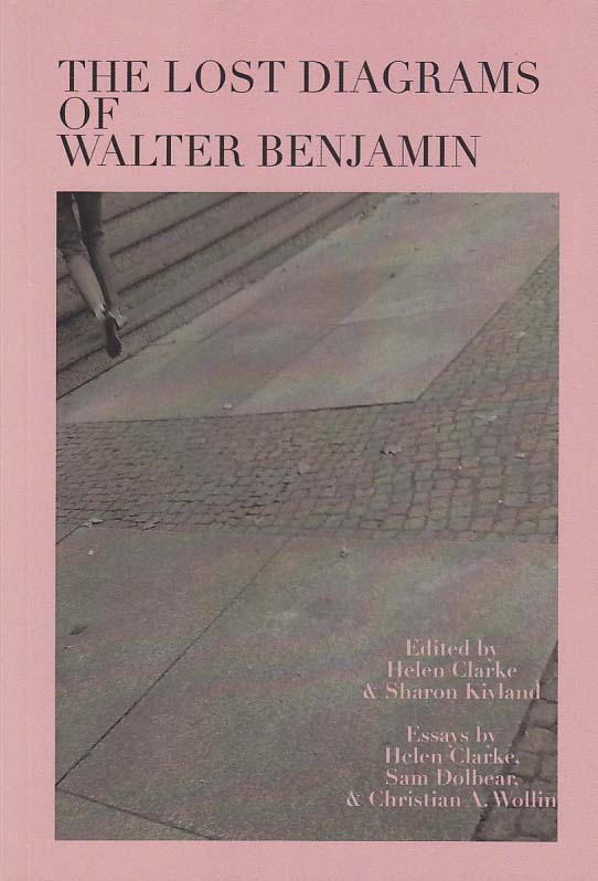 The Lost Diagrams of Walter Benjamin