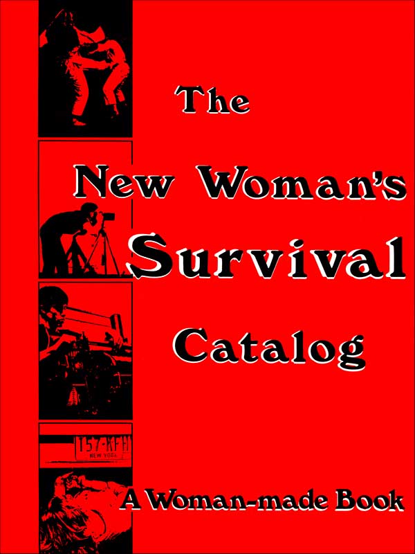 The New Woman's Survival Catalogue