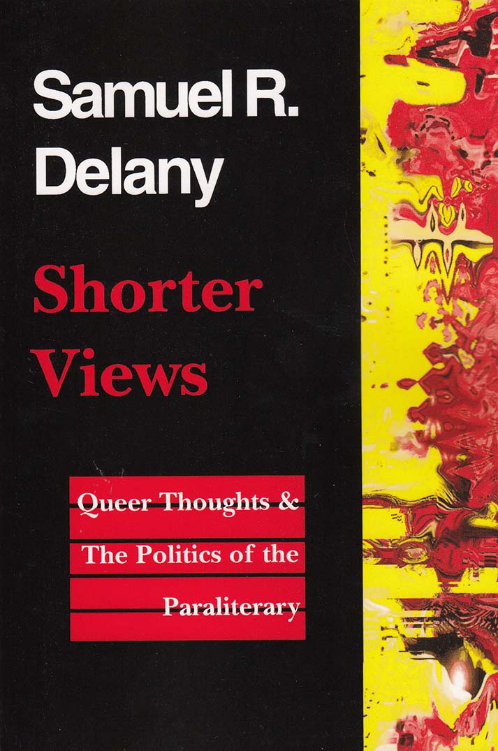 Shorter Views: Queer Thoughts & the Politics of the Paraliterary