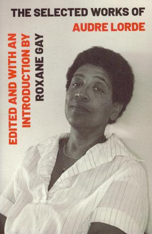 Selected Works of Audre Lorde - cover image