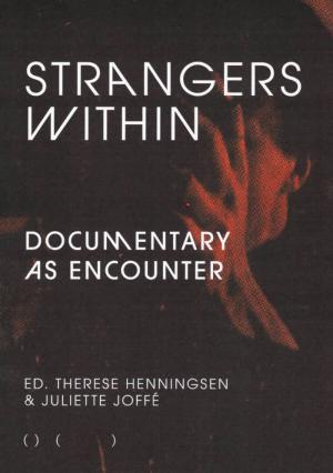 Strangers Within: Documentary as Encounter - cover image