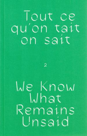 We Know What Remains Unsaid - cover image