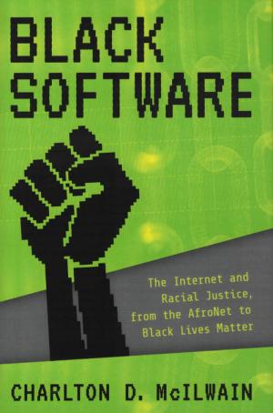 Black Software: The Internet & Racial Justice - cover image