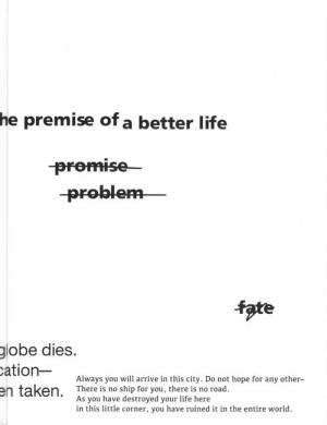 The Premise of a Better Life