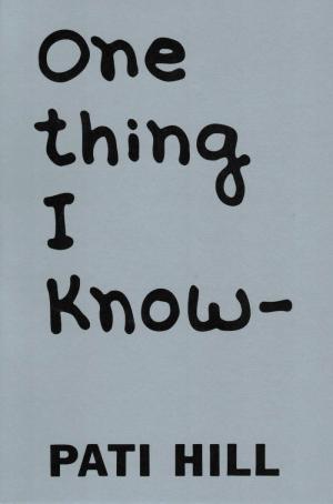 One Thing I Know - cover image