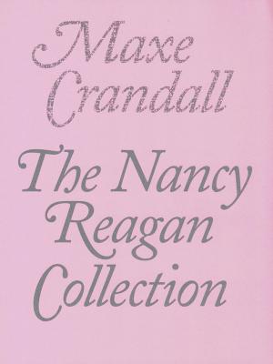 The Nancy Reagan Collection - cover image