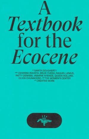 A Textbook for the Ecocene